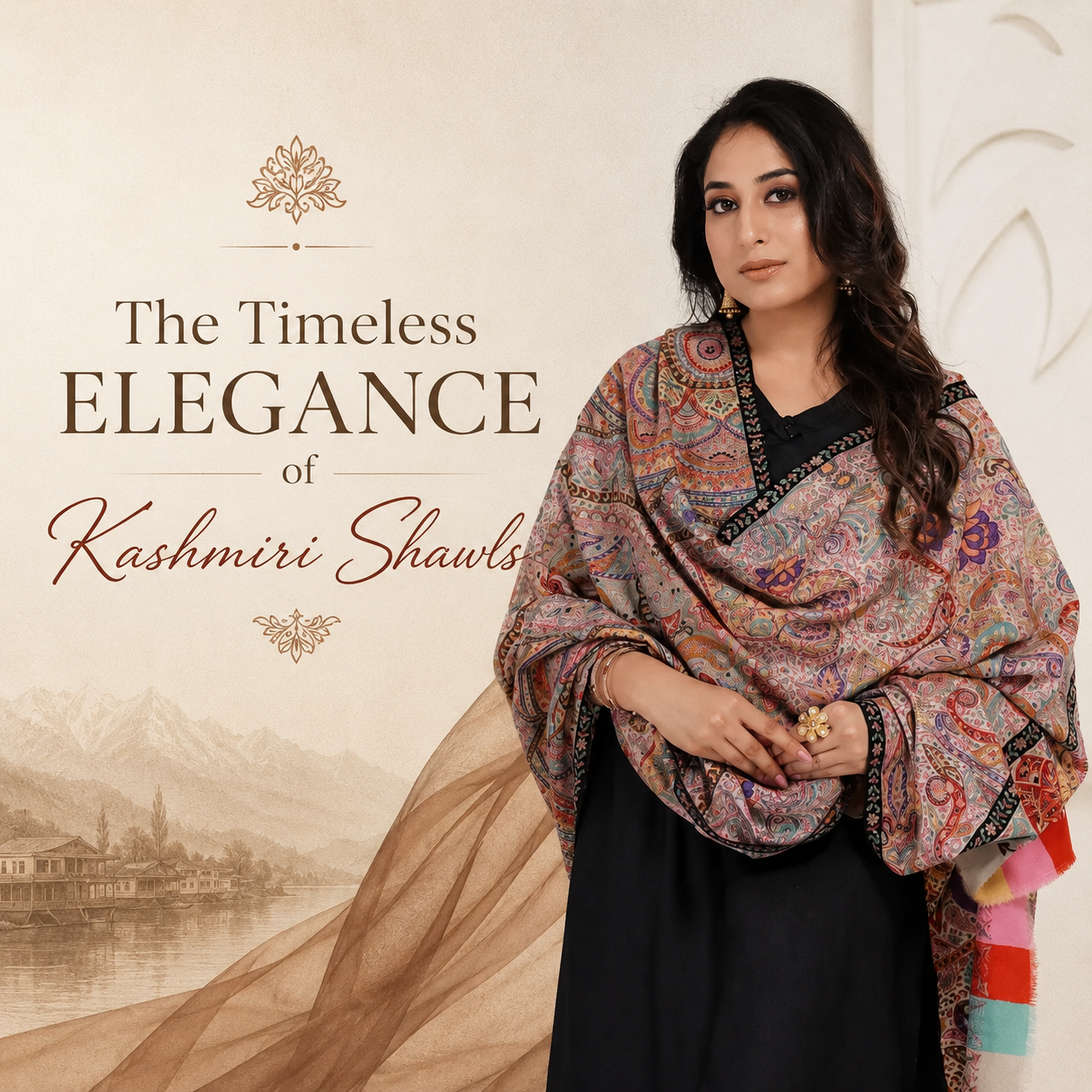 The Timeless Elegance of Kashmiri Shawls